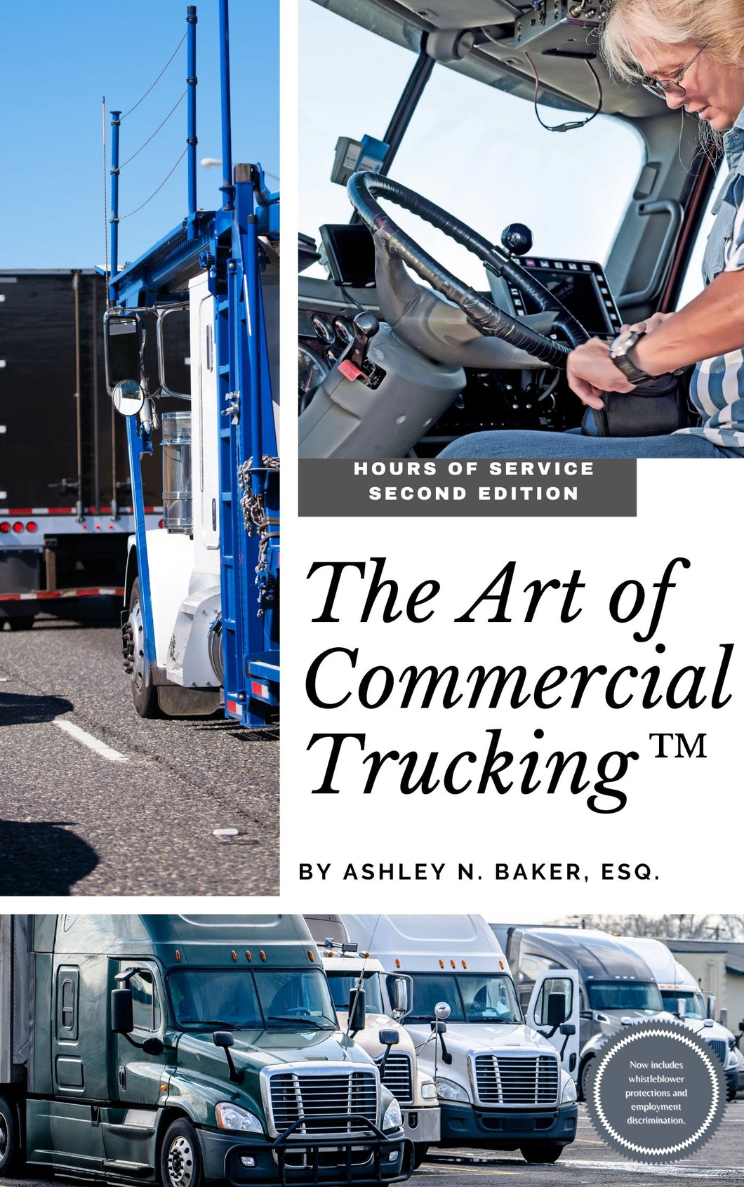 The Art of Commercial Trucking™: Hours of Service (2nd Edition)
