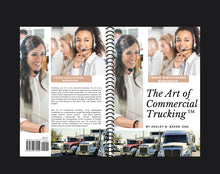 Load image into Gallery viewer, The Art of Commercial Trucking™: Truck Dispatching Workbook
